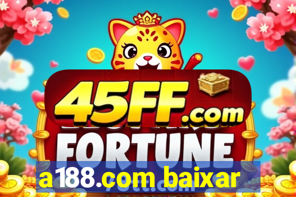 a188.com baixar